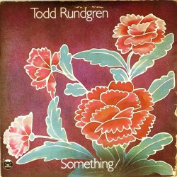 Пластинка Todd Rundgren Something/Anything? (2LP)